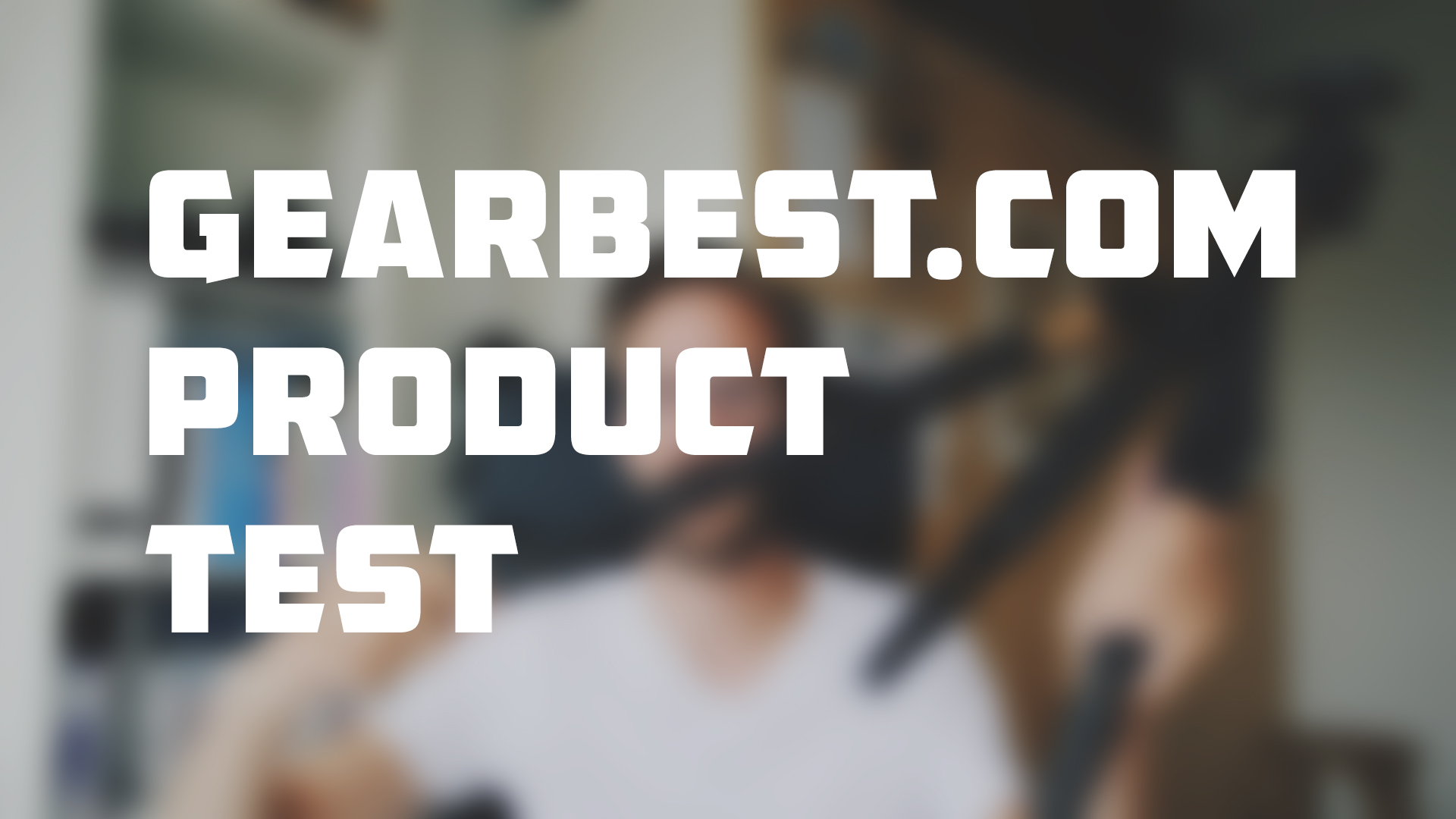 gearbest product test